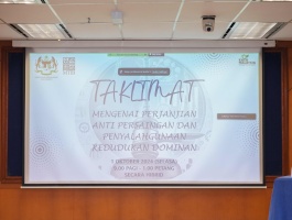 MTIB - Taklimat Perjanjian Anti Persaingan Dan Penyalahgunaan Kedudukan Dominan